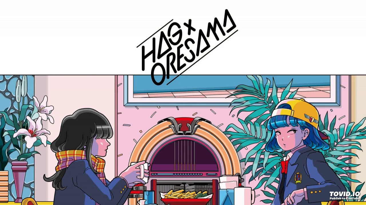 ORESAMA - Dreamin' Pops