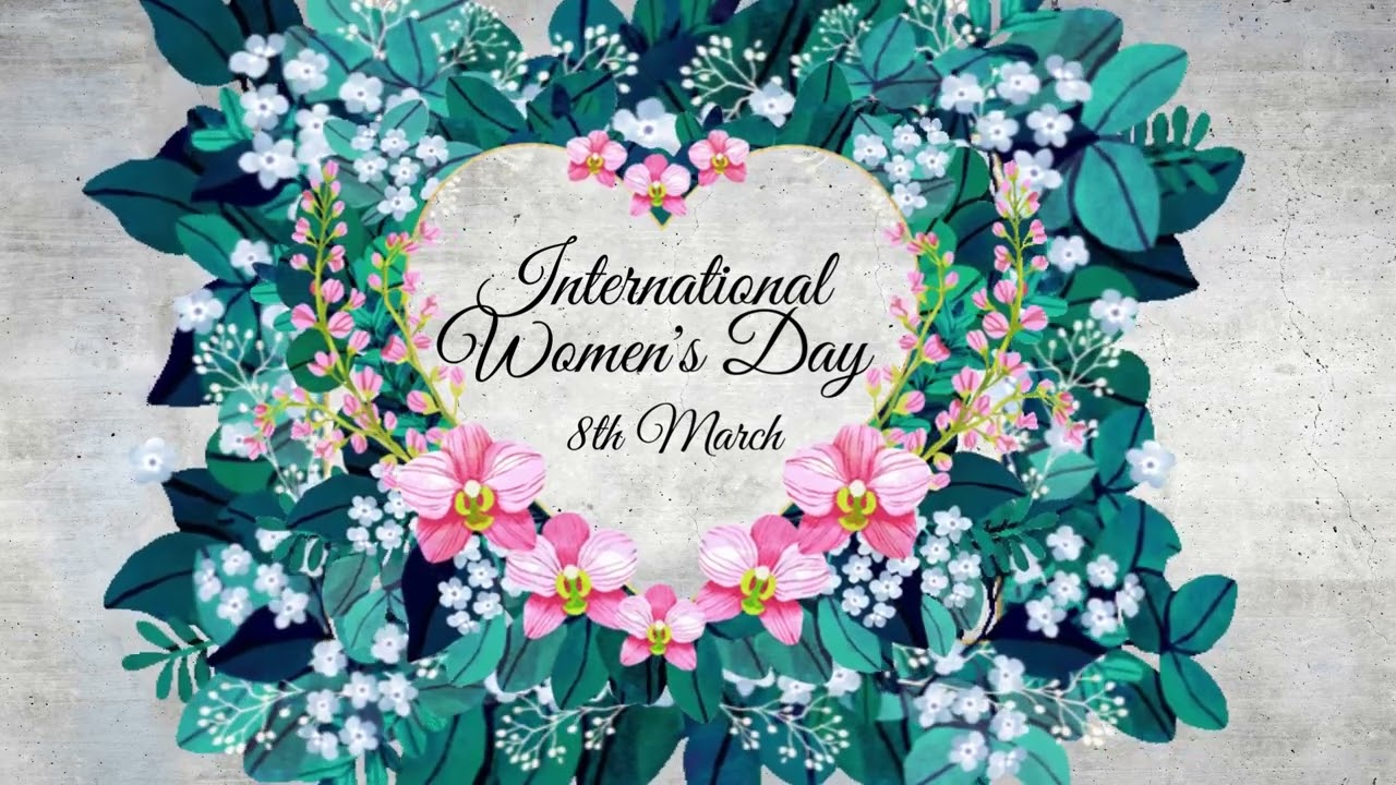 INTERNATIONAL WOMEN'S DAY  TV screen animated background 4H