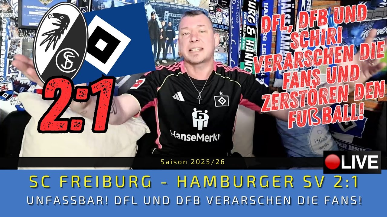 SC Freiburg - HSV 2:1 | UNFASSBAR! DFL und SCHIRI VERARSCHEN die Fans und ZERSTÖREN den Fußball!
