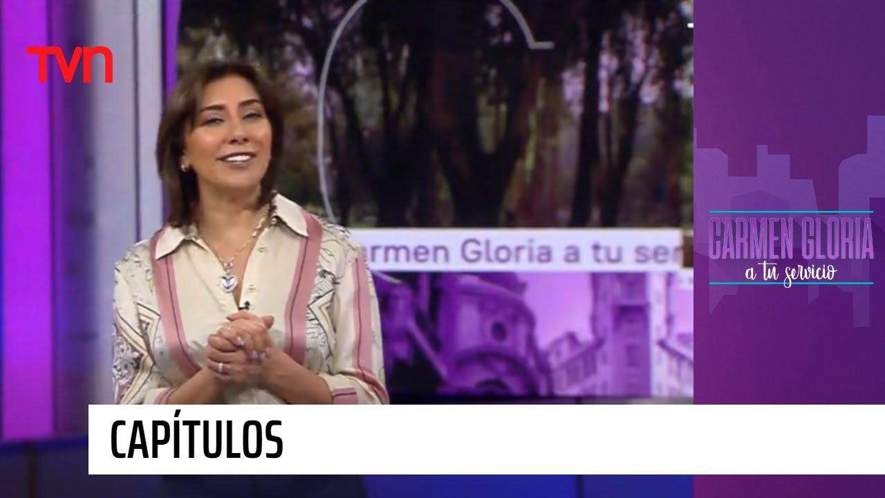Capítulo 21 de junio: Nulidad frustrada | Carmen Gloria a tu servicio