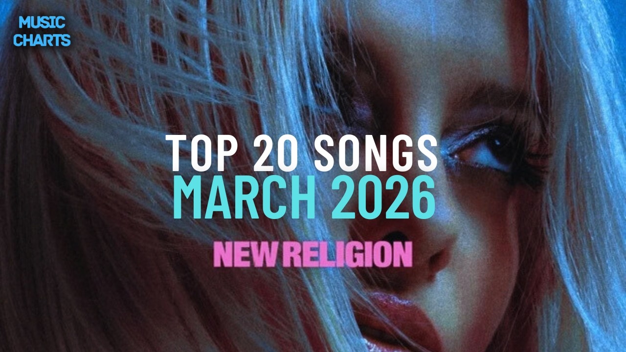 Top 20 Songs: March 2026 (03/21/2026) I Best Billboard Music Chart Hits