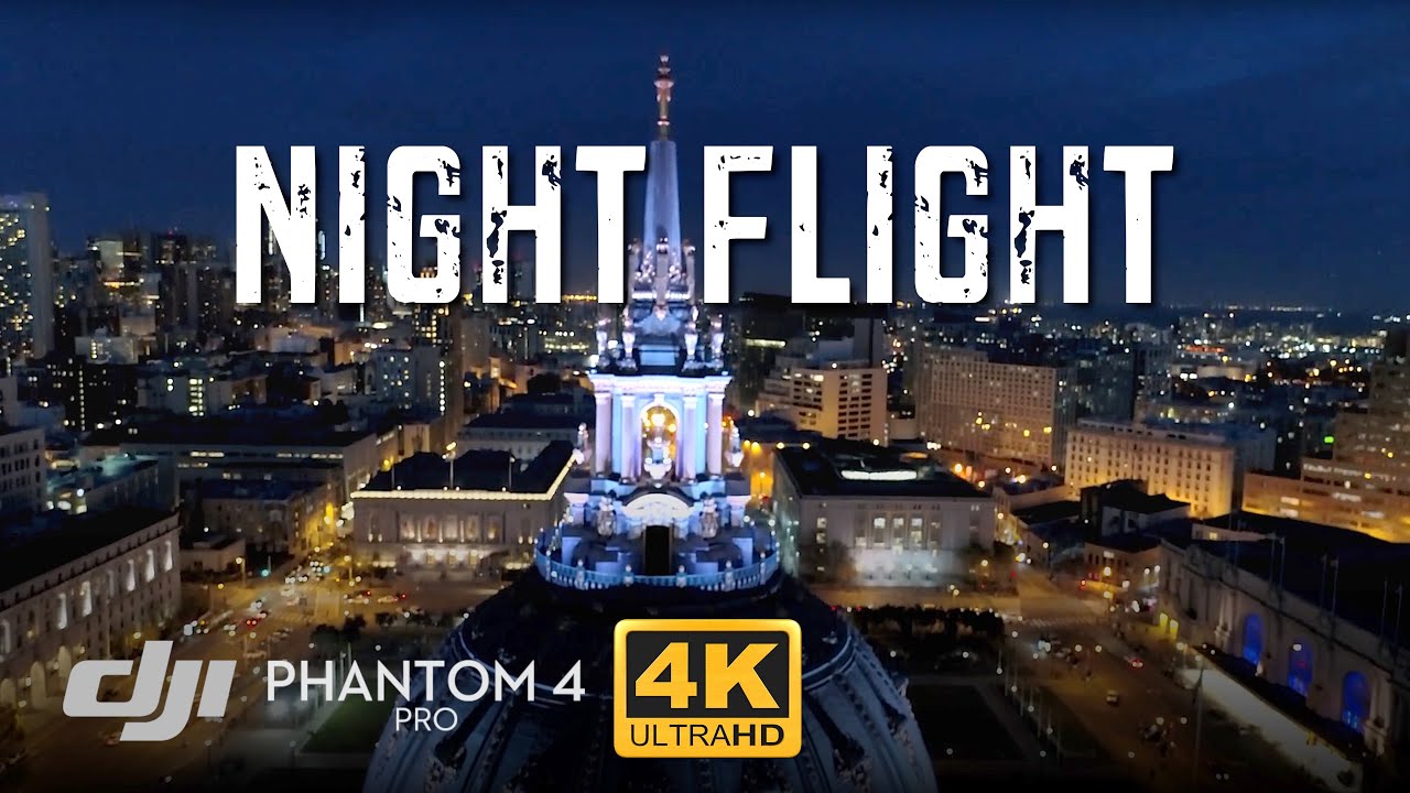 Phantom 4 Pro Low Light Night Test Footage [4K]