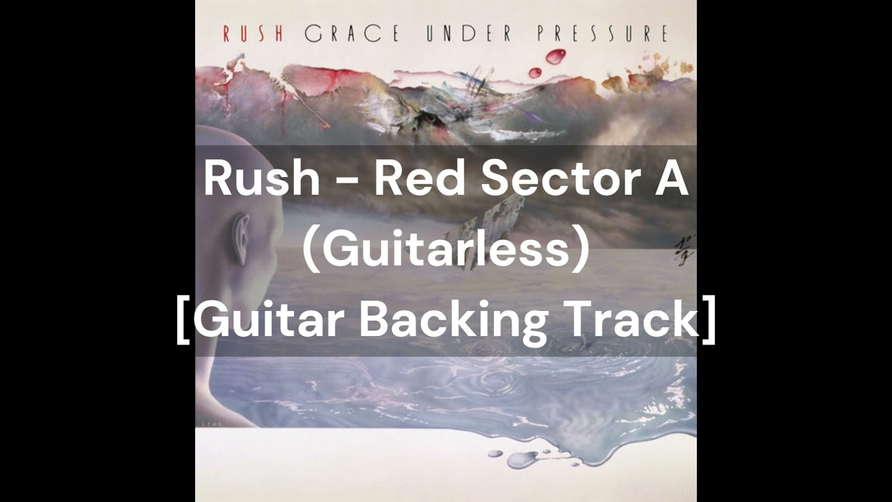 Rush - Red Sector A (Guitarless)