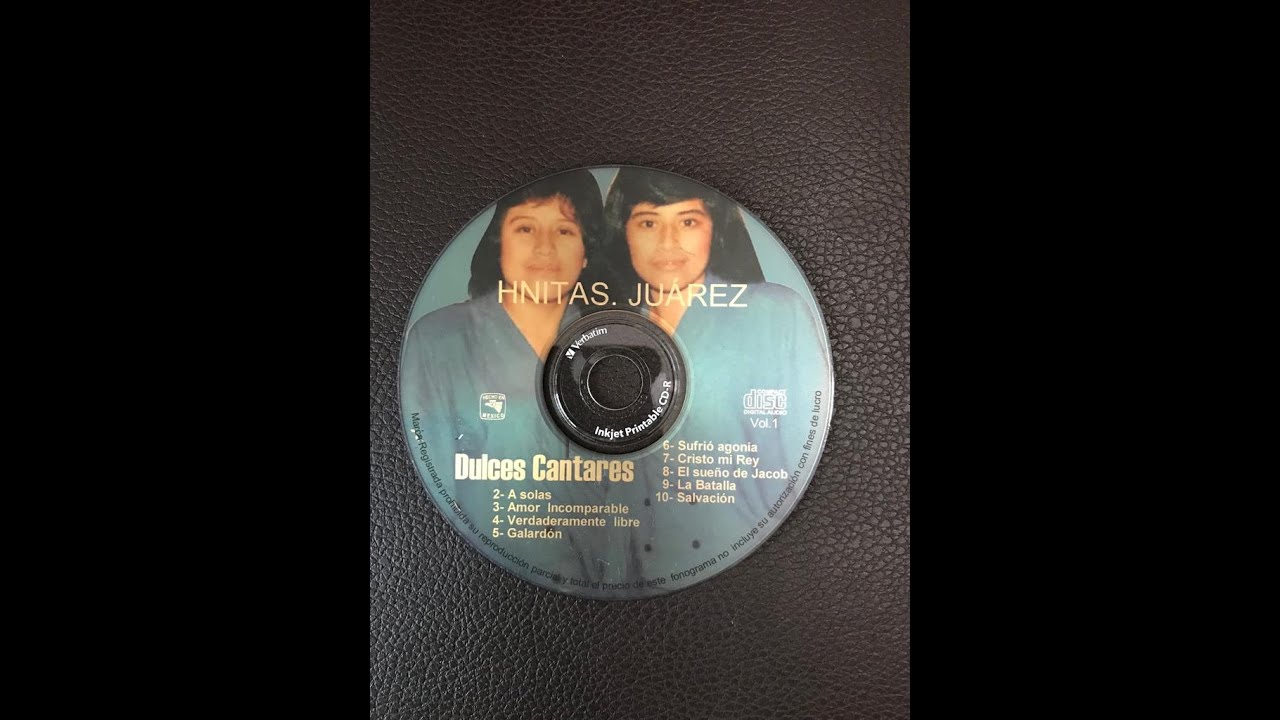 DULCES CANTARES VOL.1 X LAS HERMANITAS JUÁREZ