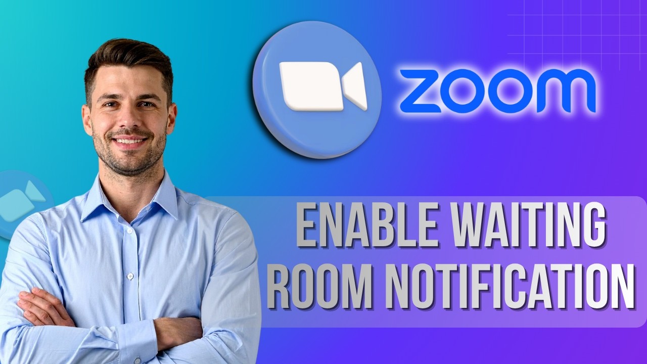 How to Turn on Zoom Waiting Room Notification Sounds | Quick Tutorial 2026
