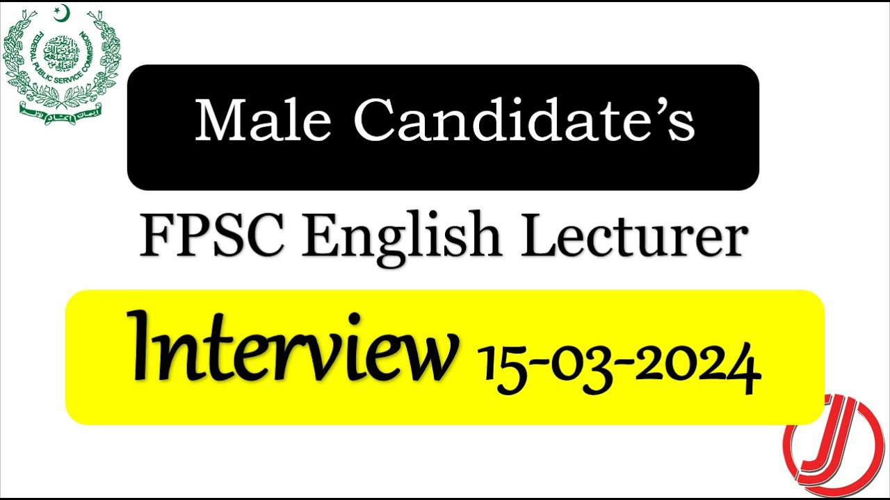Interview of Mr. Amjad | FPSC English Lectureship Interview Held on 15th March, 2024 in Lahore
