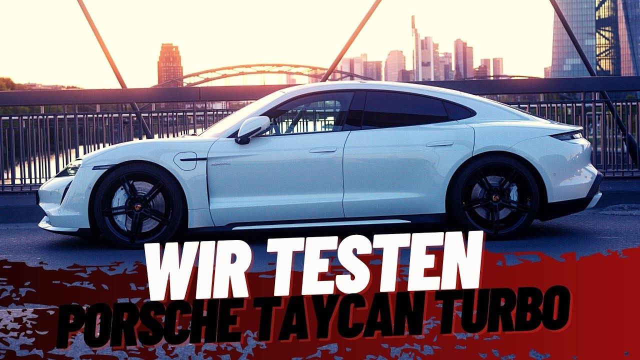WIR TESTEN - Porsche Taycan Turbo
