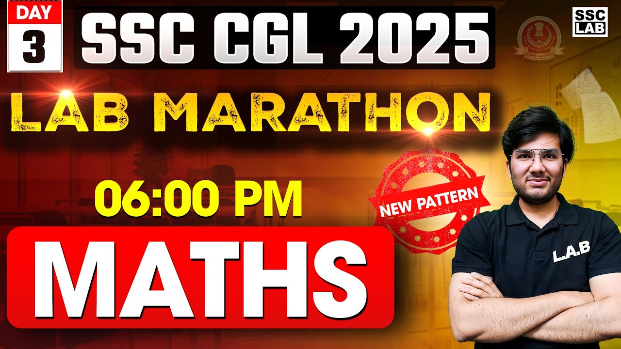 SSC CGL 2025 | SSC CGL Maths Marathon Class 2025 | SSC CGL Maths New Pattern Classes by Utkarsh Sir