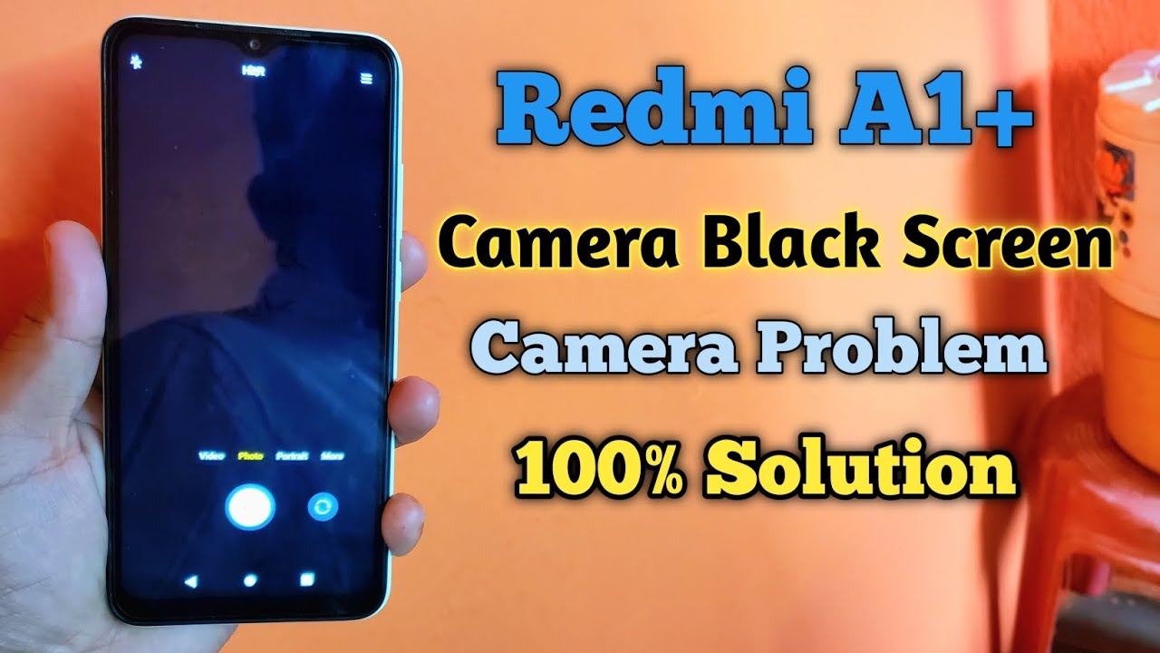 Redmi A1+ Camera Black Screen Problem  | Camera Problem  | Camera Black Screen Solution