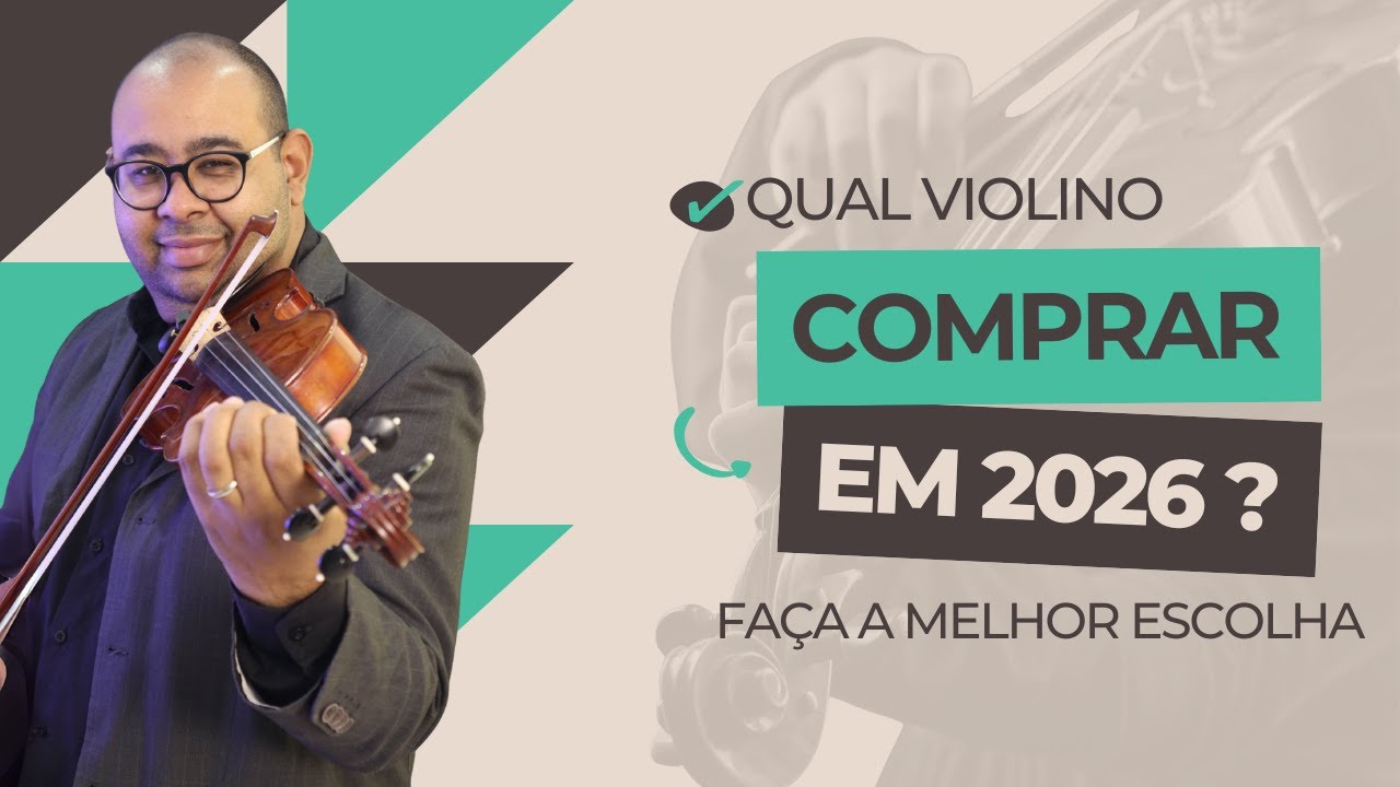 Qual Violino Comprar em 2026?