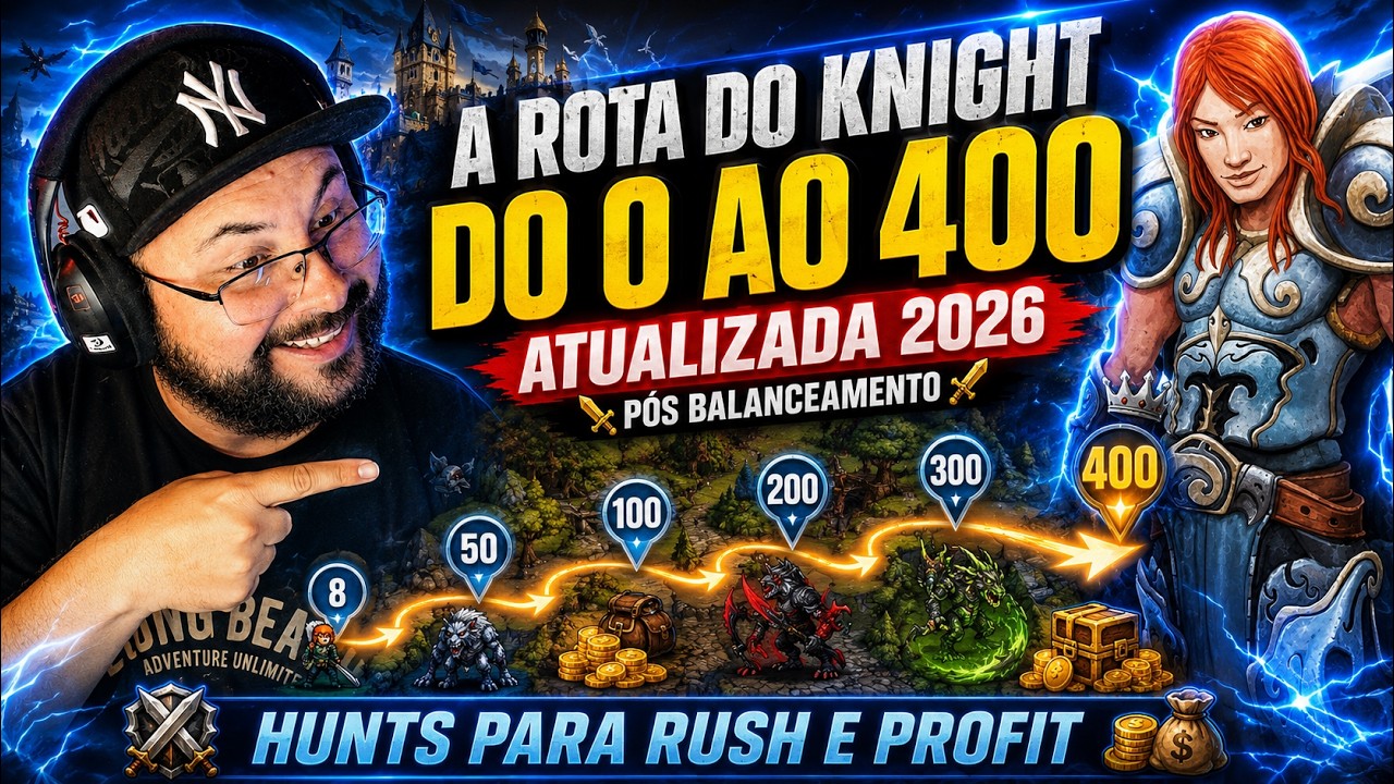A ROTA DO KNIGHT DO 0 AO 400 ATUALIZADO 2026 P&Oacute;S BALANCEAMENTO