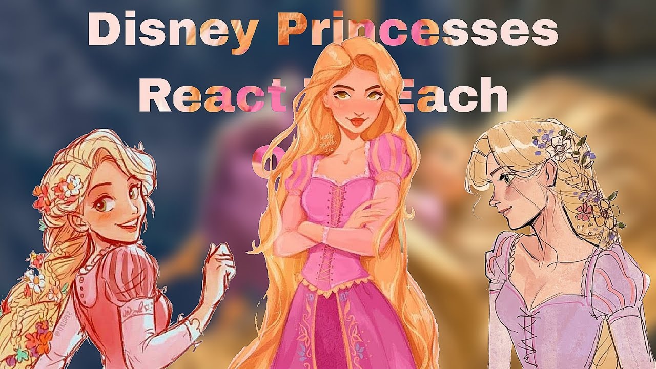 Disney Princesses React To Each Other