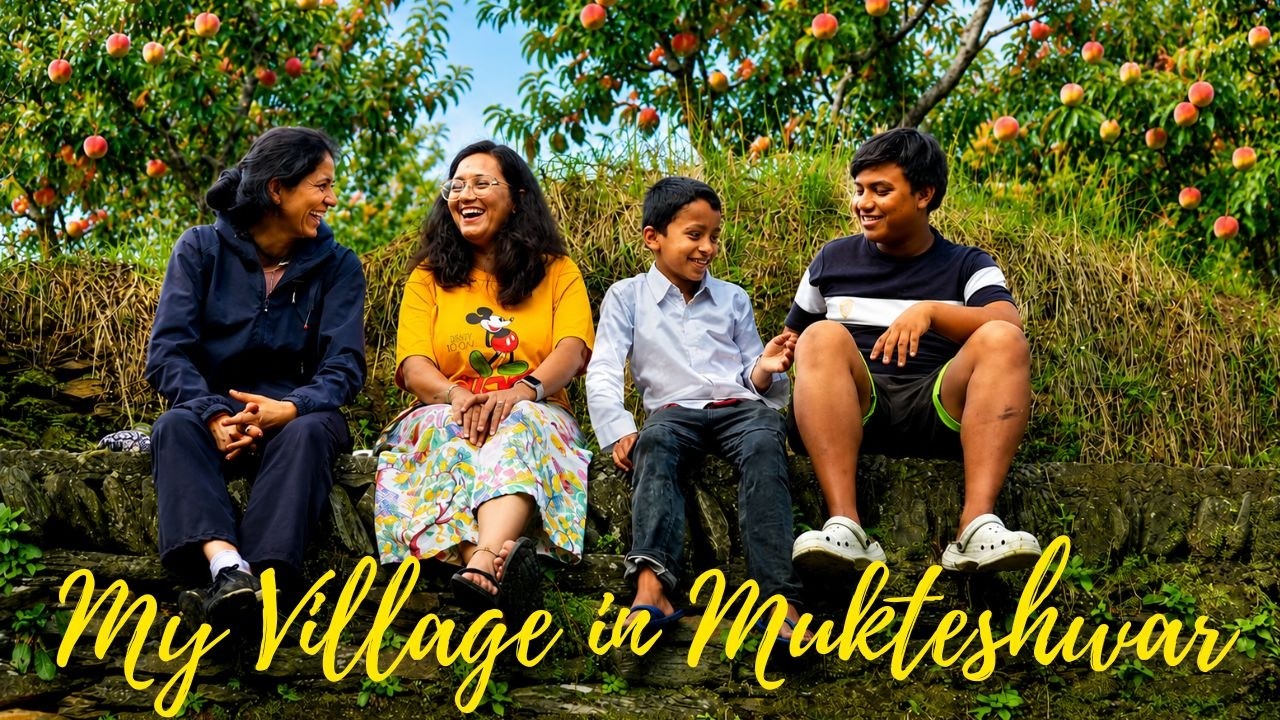 Fruit Season in Mukteshwar | Mera Uttarakhand