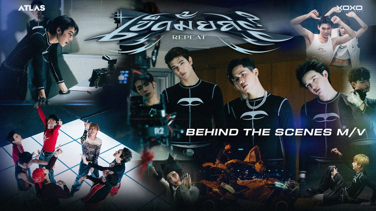ATLAS - เข็ดมั้ยล่ะ? (REPEAT) | Behind the scenes [ Eng Sub ]