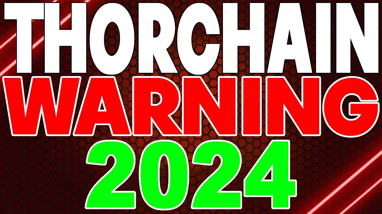 THORCHAINE WARNING BEFORE THIS HAPPENS - RUNE 2024 LATEST NEWS PRICE PREDICTION