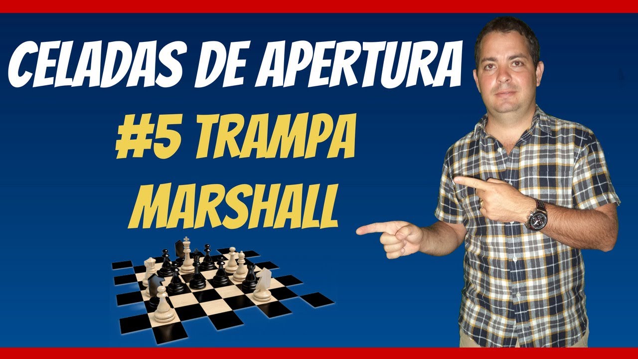 ✔️ Celadas de Apertura en Ajedrez #5️⃣ La Trampa Marshall