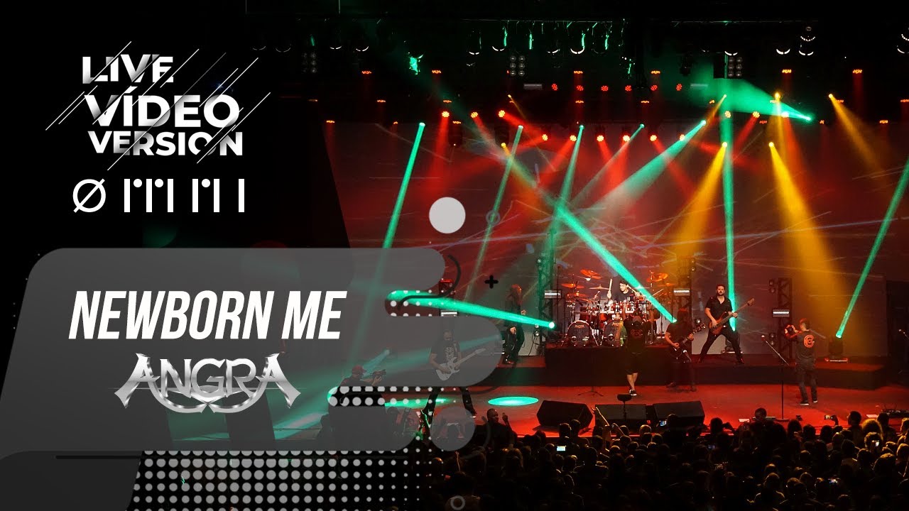 ANGRA - NEWBORN ME - LIVE VÍDEO VERSION - OMNI