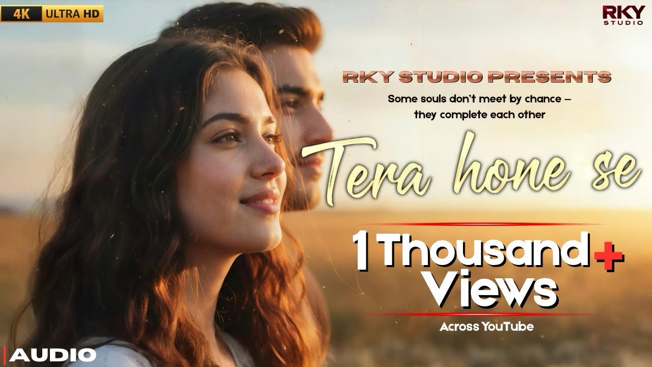 Tera hone se | Official Music Video | RKY Studio | Heart-Touching Romantic Song 2025
