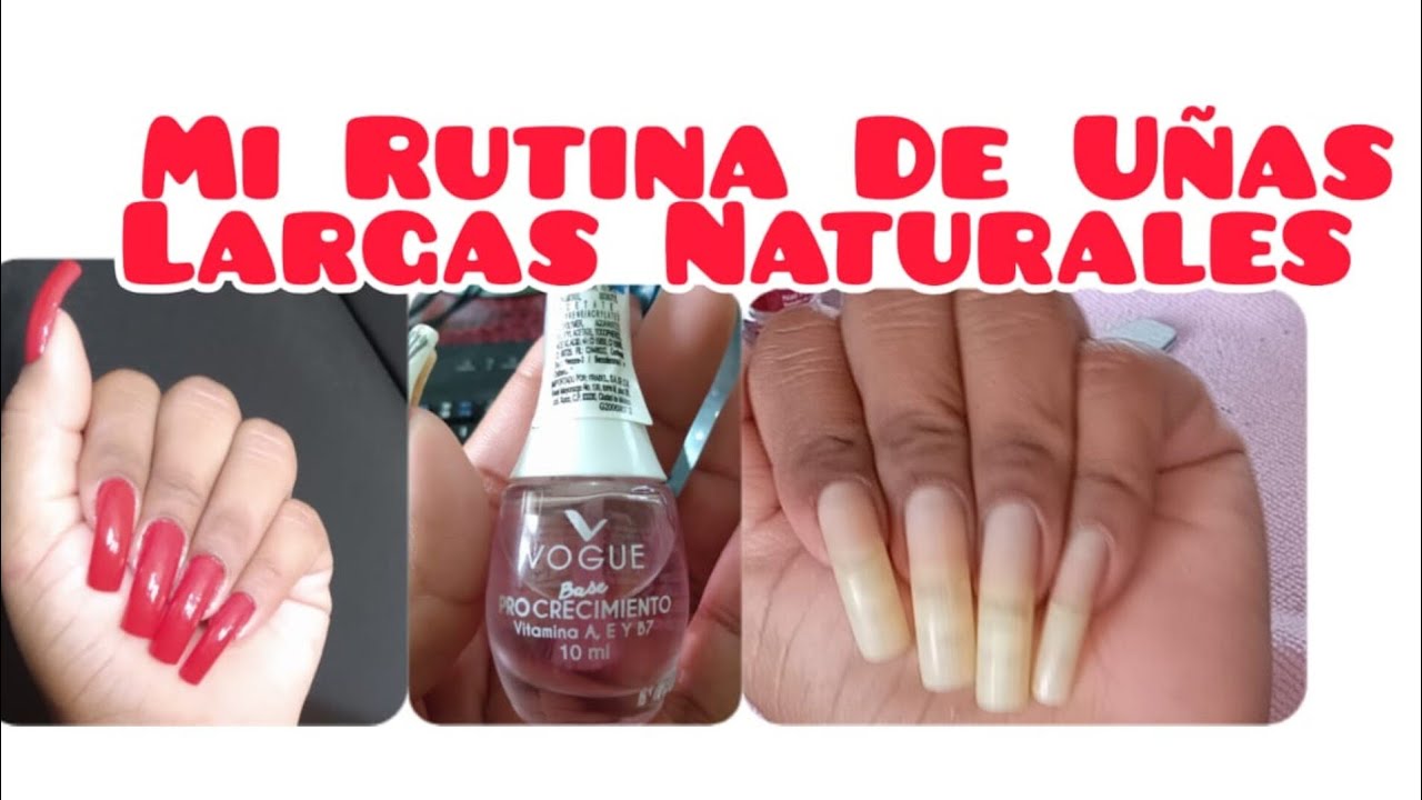 Uñas Largas Naturales, Mi Rutina De Uñas Largas Naturales, Esmalte Vogue Con Vitaminas,