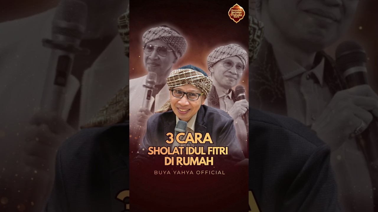 3 Cara Sholat Idul Fitri di Rumah - Buya Yahya