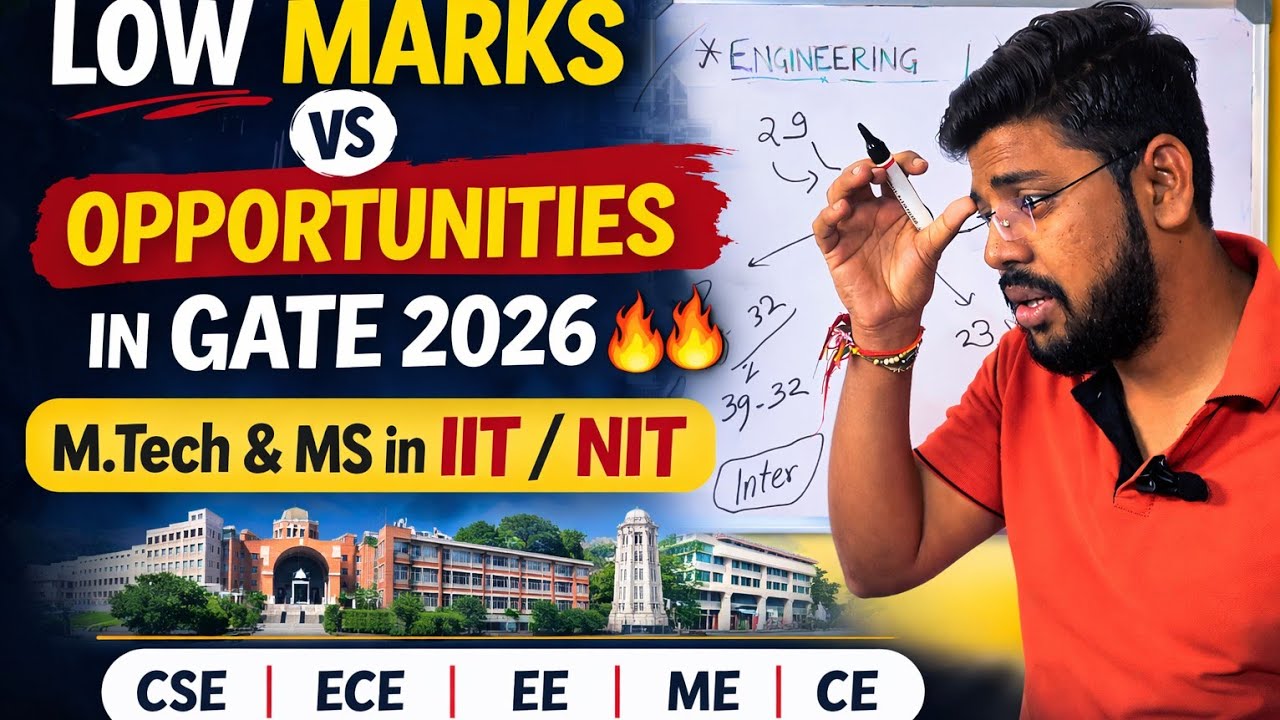 Low Marks Vs Opportunities GATE 2026 🔥🔥|| Opportunities at Low Marks || IIT Cut-off || IIT NIT 