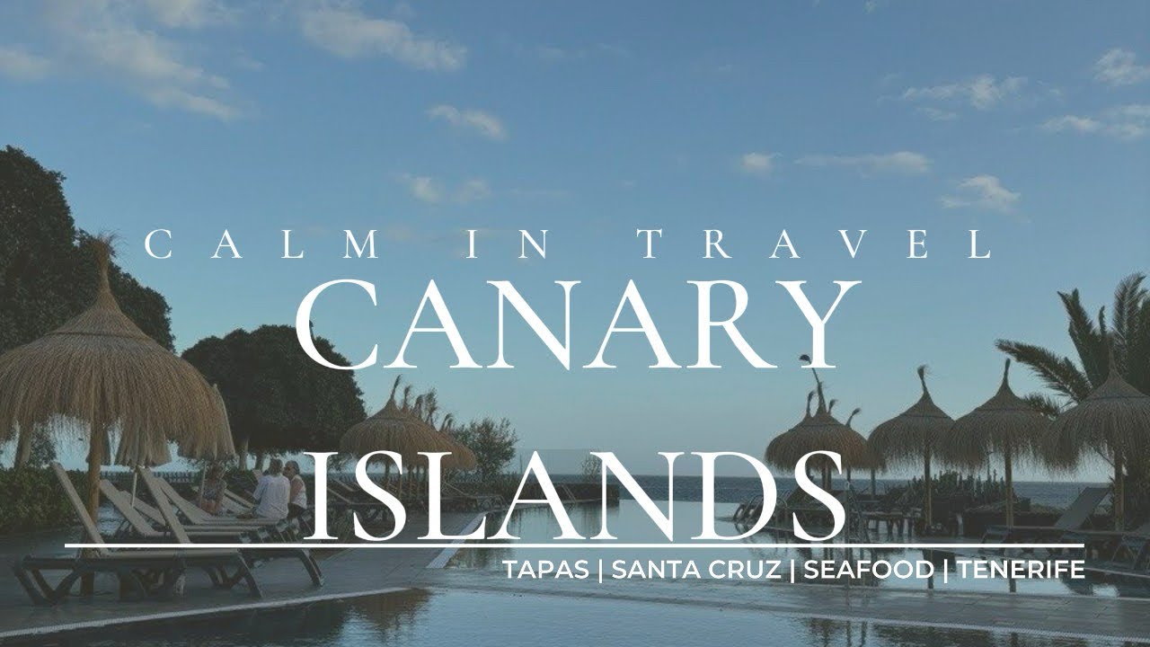 🏝️Tenerife Canary Islands | most chill relaxing getaway in Europe, best tapas and seafood