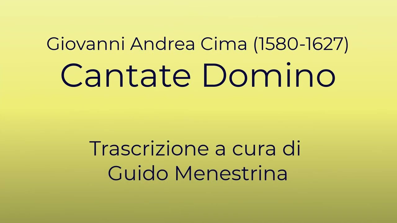 Andrea Cima (1580-1627) - Cantate Domino a 4
