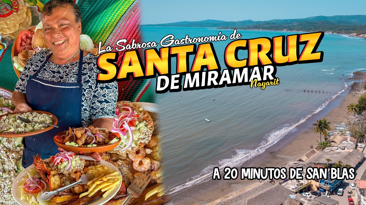 Probando la Gastronomía en Santa Cruz de Miramar, #sanblas  | #nayarit