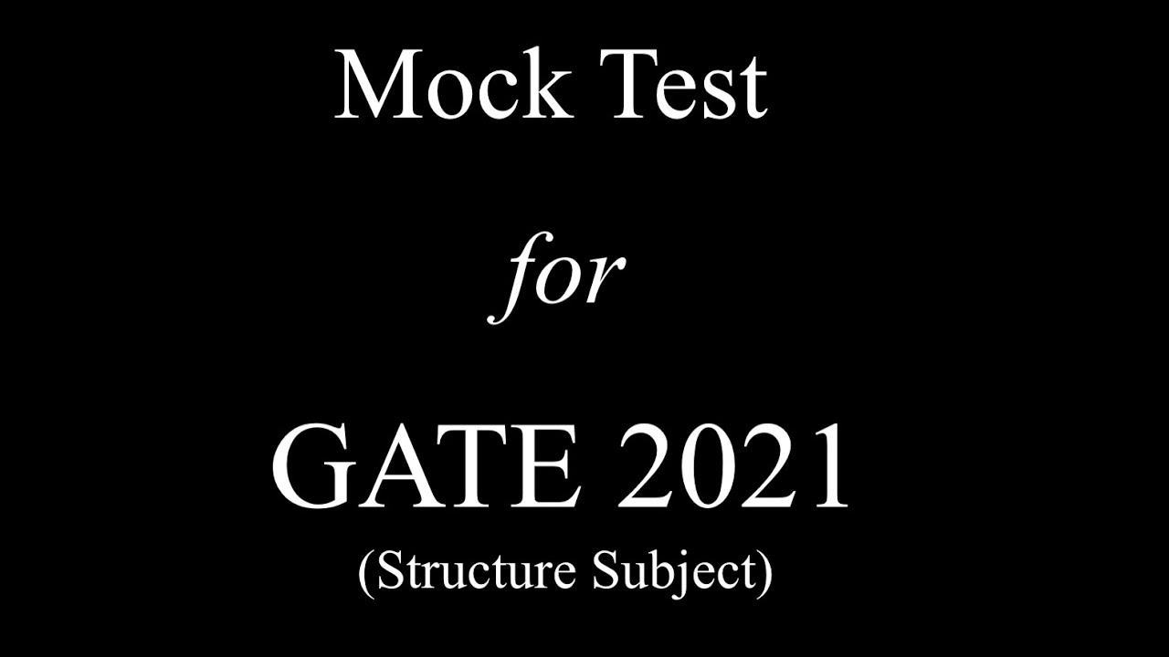 GATE Architecture 2021: Announcement for Mock Test
