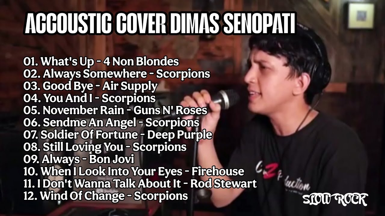 What's Up - Always Somewhere - Good Bye - You And I - Wind Of Change - Dimas Senopati Acoustic Cover