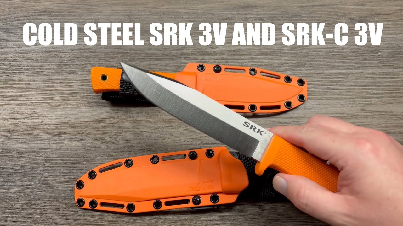 Cold Steel SRK 3V and SRK-C 3V Knife Review