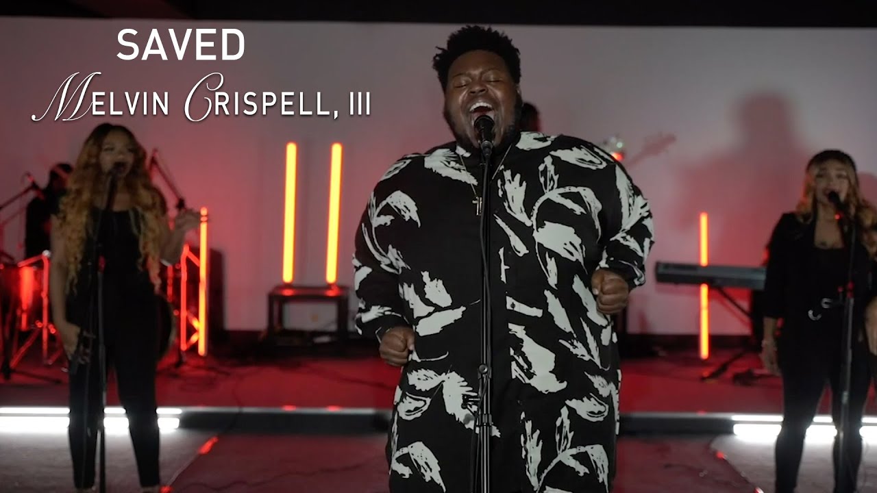 Saved | Melvin Crispell III | Tribute To Tunesha Crispell