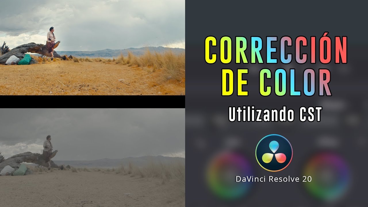 TUTORIAL Corrección de COLOR usando CST  |  DaVinci Resolve 20
