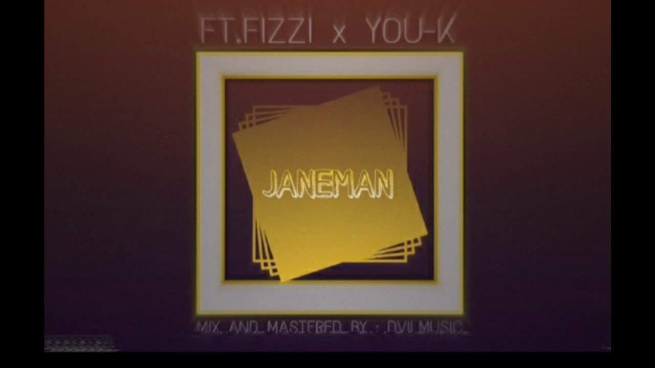 JANEMAN | FT.FIZZI x YOU-K | UAE HIPHOP 2020