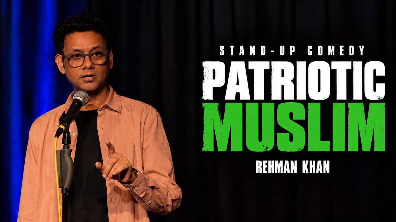 Patriotic Muslim | Stand-up Comedy by Rehman Khan