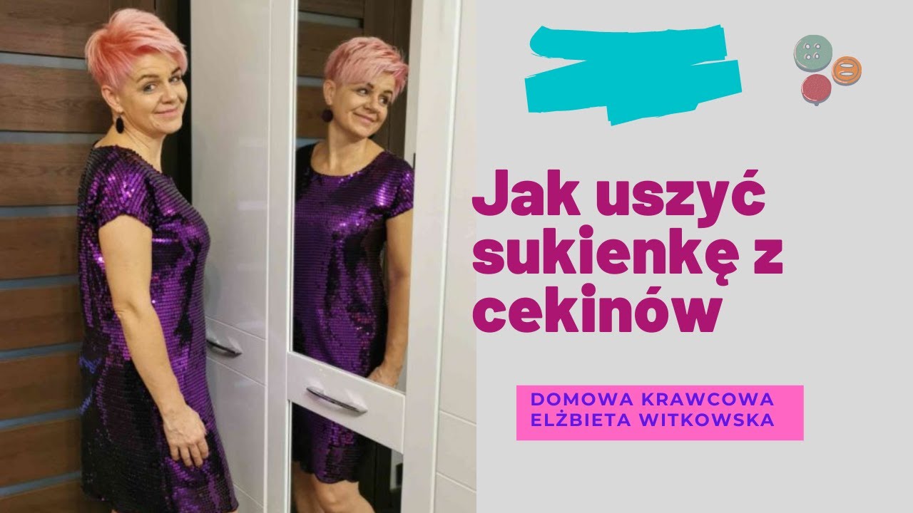 Sukienka z cekinami jak uszyć - DIY tutorial