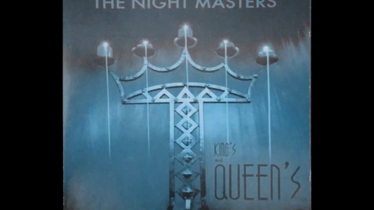 King's and Queen's The Night Masters (CD 1 )