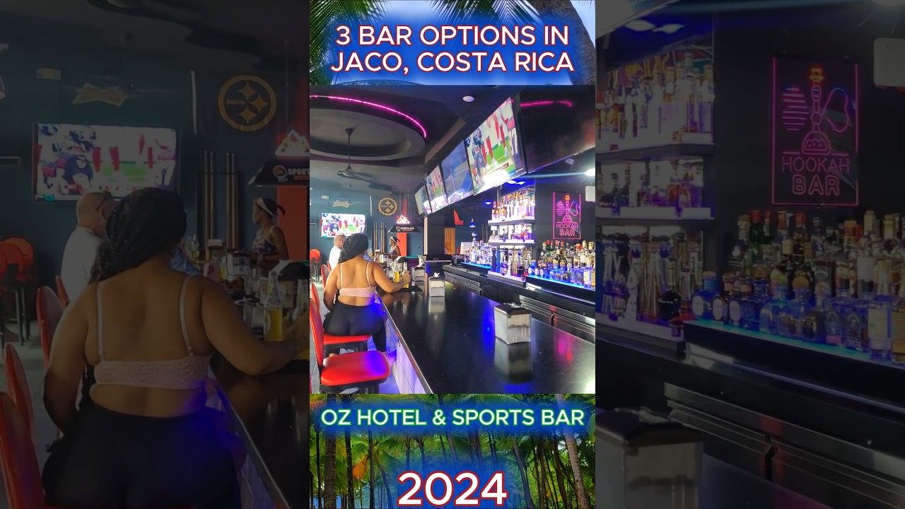 🇨🇷  3 Bar Options in Jaco, Costa Rica