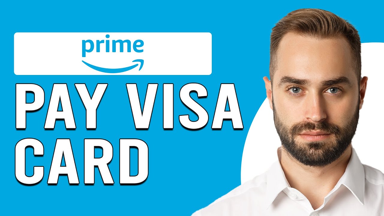 How To Pay Prime Visa Card (How Can I Pay My Prime Card Bill?)