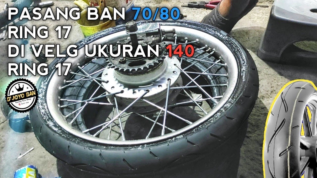 Pasang Ban Sk01 ukuran 70/80 ring 17 di Velg 140 | Ban Donat setengah Cacing
