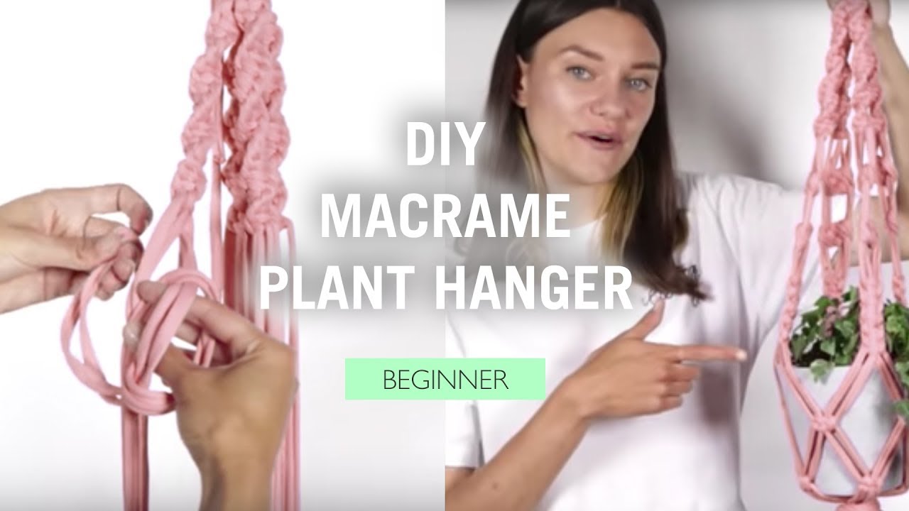 DIY Macrame Plant Hanger - Super Easy Step by Step