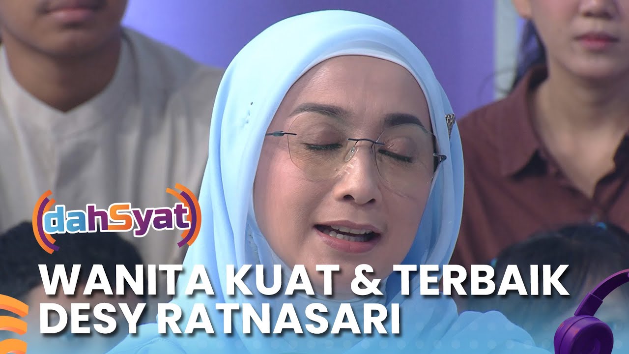 TERHARU!! Inilah Sosok Wanita Terhebat Menurut Desy Ratnasari - DAHSYAT 2026 | EPS 74 PART 4
