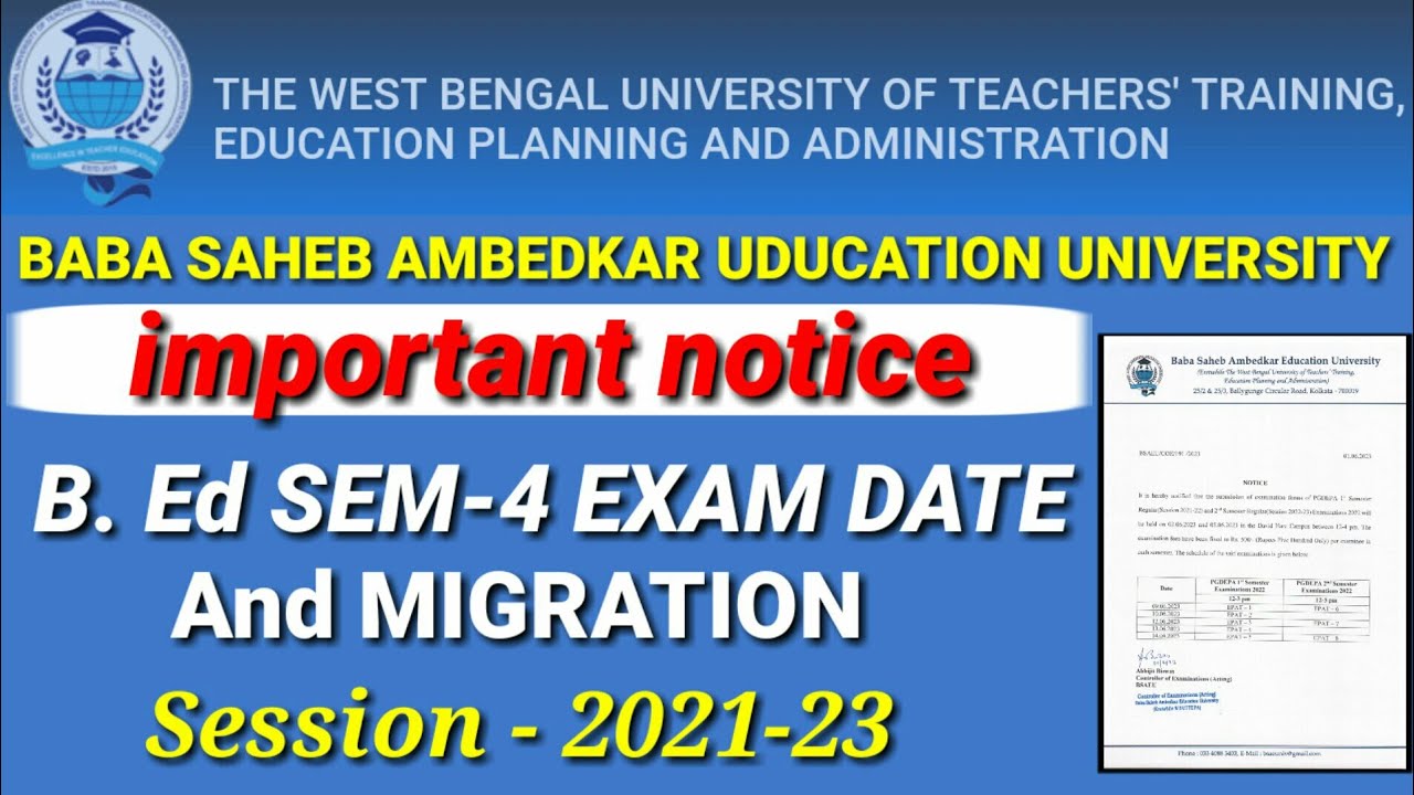 WBUTTEPA new important notice || B.Ed sem - 4 exam date || Baba Saheb Ambedkar Uducation University