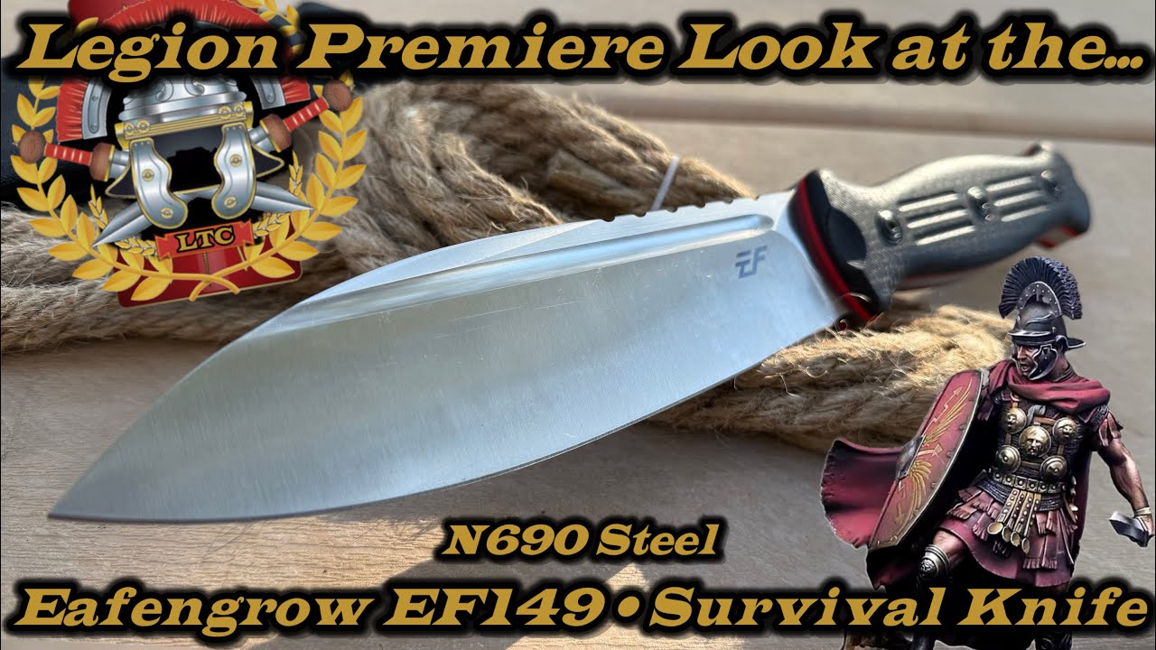 Legion Premiere look at the Eafengrow EF149 Survival Knife