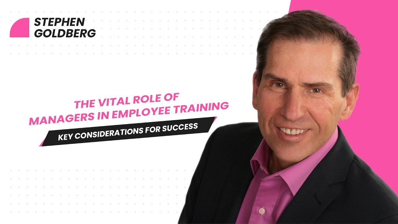 The Vital Role of Managers in Employee Training- Key Considerations for Success