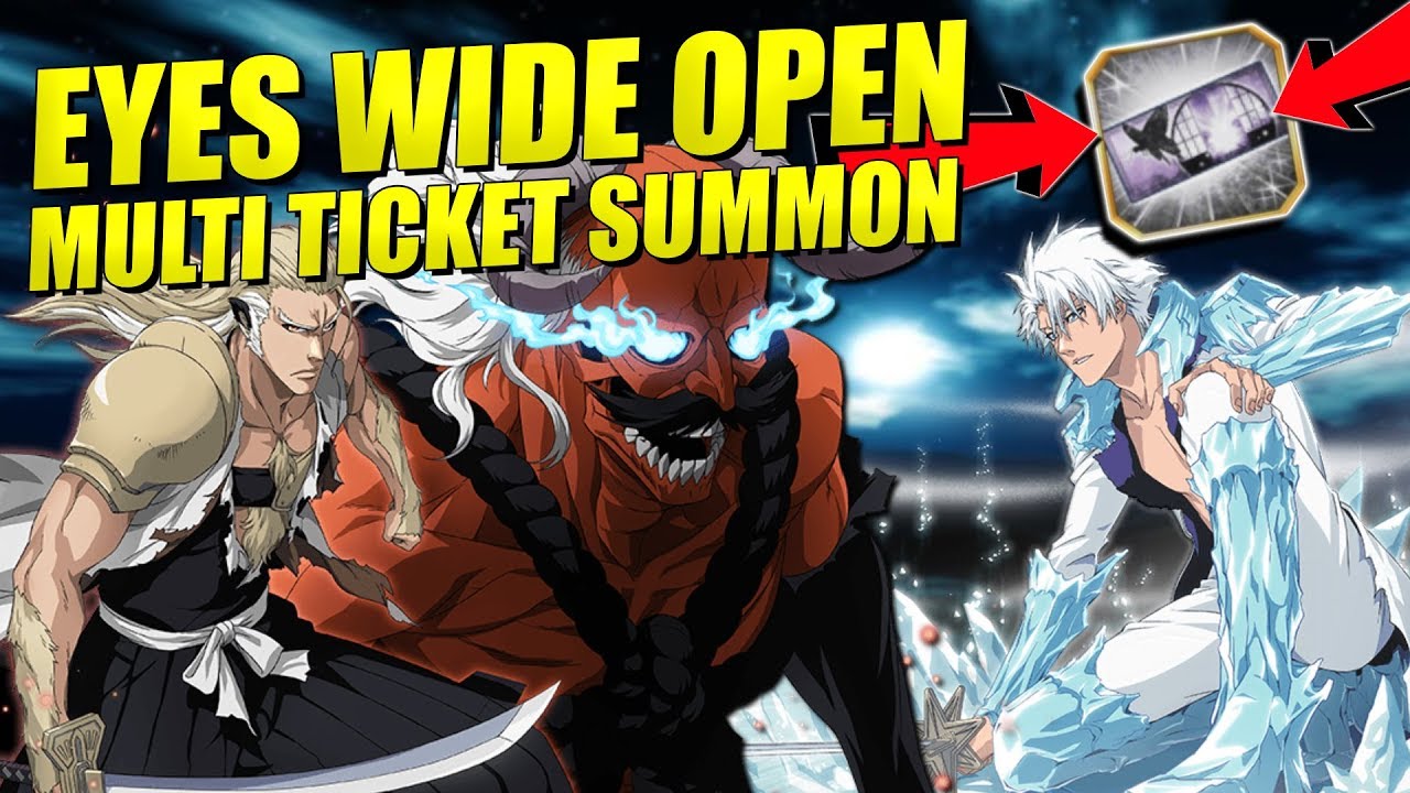 10x EYES WIDE OPEN TICKET SUMMONS and PREMIUM/BRAVE SOULS TICKETS! Bleach Brave Souls