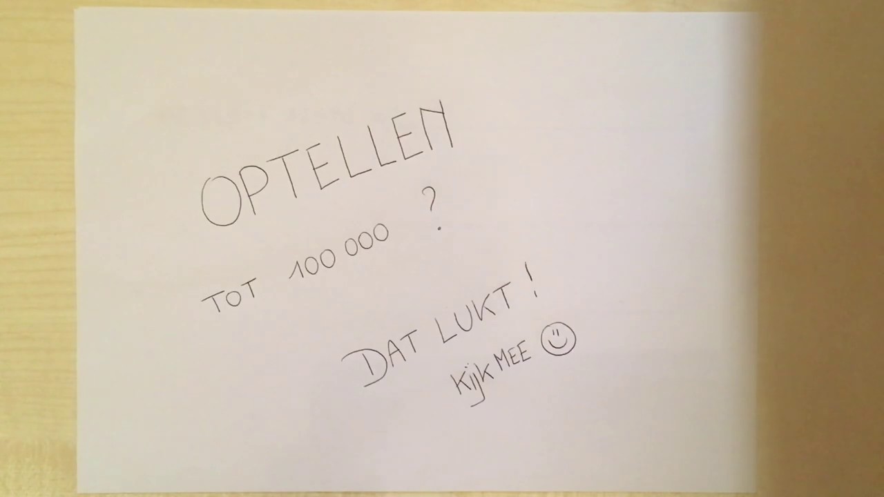 Wiskunde: HR getallen tot 100 000 optellen (hoofdrekenen)