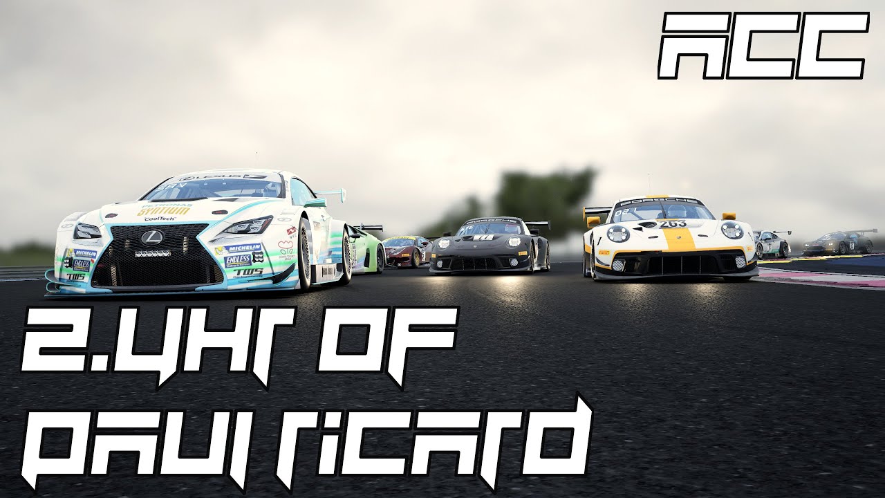 2.4hrs At Paul Ricard On Assetto Corsa Competizione