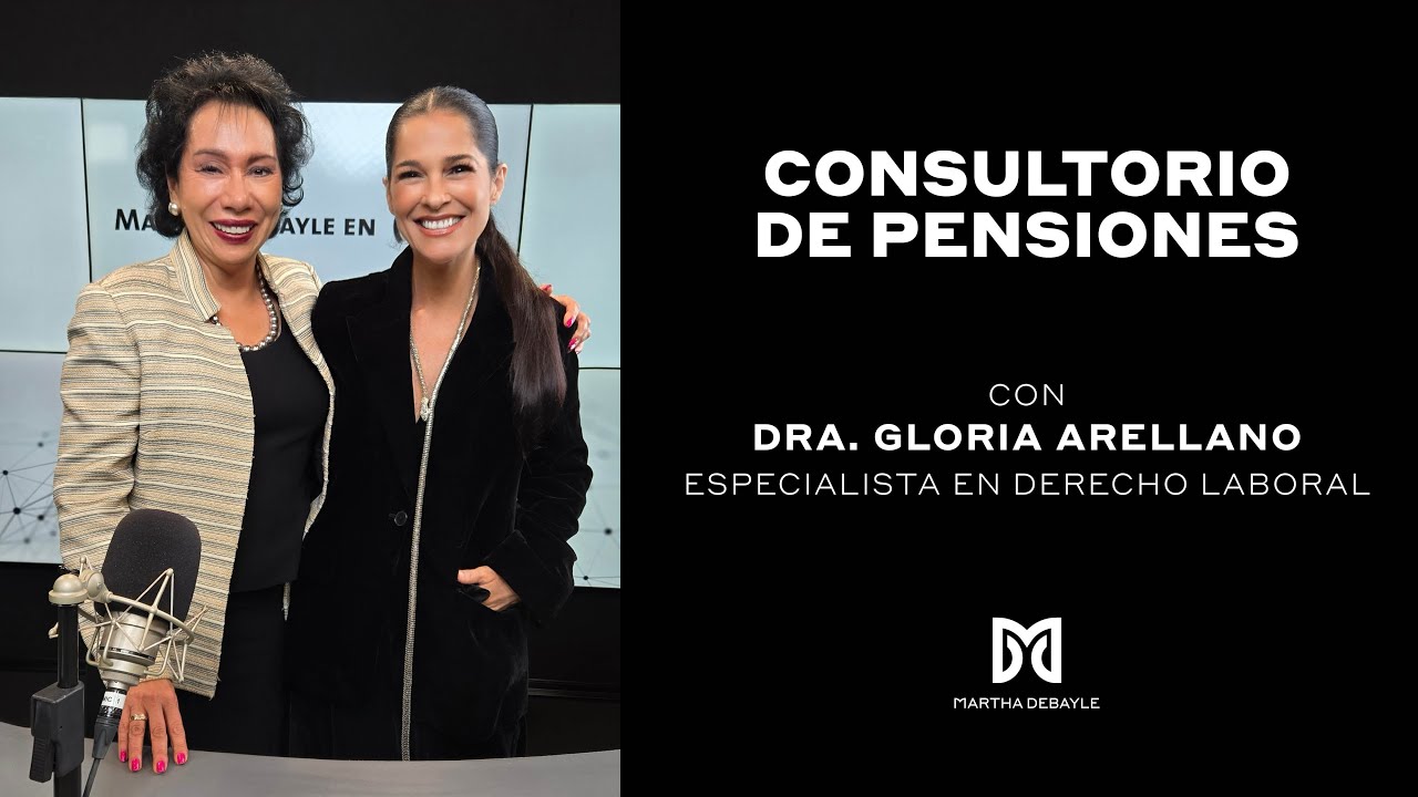 ¿Qué necesitamos saber antes de jubilarnos? | Martha Debayle