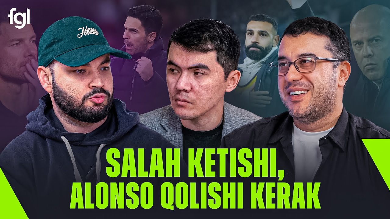Salah ketishi, Alonso qolishi kerak | YEVROPODCAST | FUTGOAL